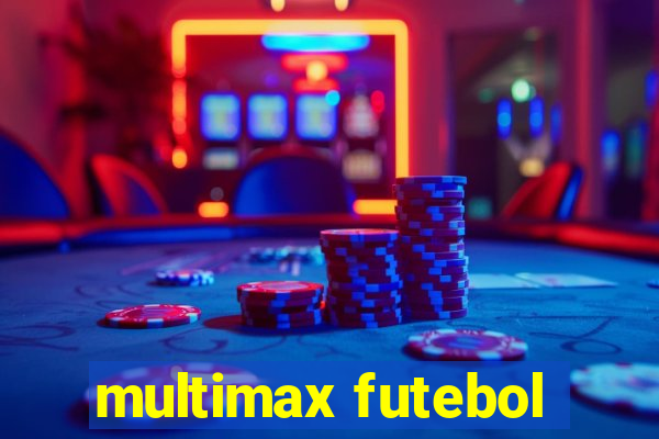 multimax futebol